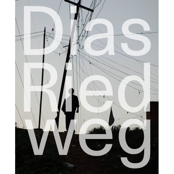 Dias & Riedweg, (Paperback)