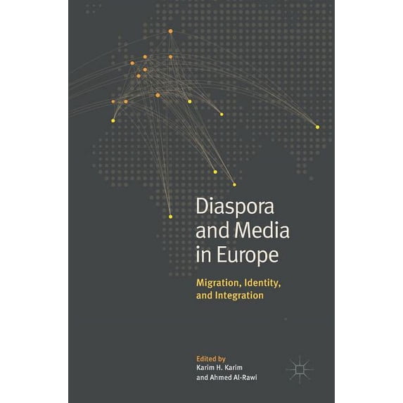 Diaspora and Media in Europe: Migration, Identity, and Integration, (Hardcover)