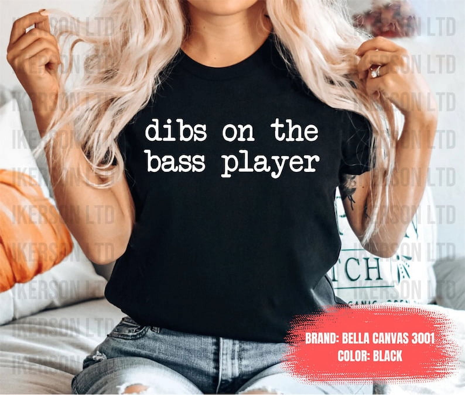 Dibs On The Bass Player Bassist Shirt Bass Player Bass Player Gift Bass