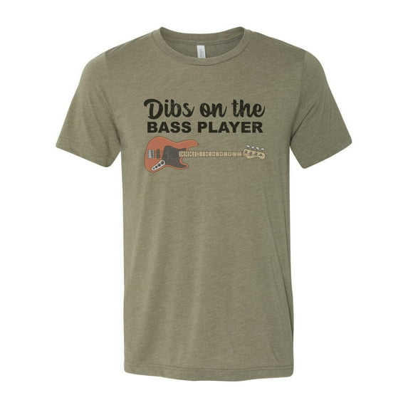"Dibs On The Bass Player, Bass Player Wife, Bassist Girlfriend, Unisex Fit, Sublimation, Bassist Girl, Bassist Wife, Band Wife, Gift For Her, Heather Olive, MEDIUM"