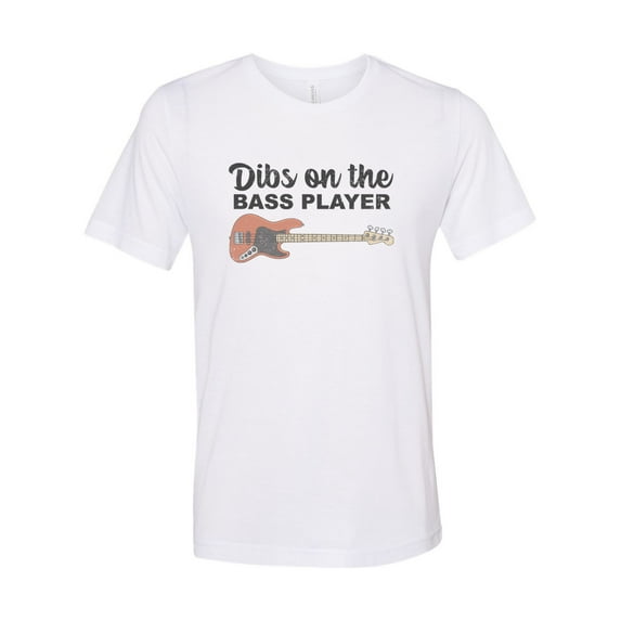 "Dibs On The Bass Player, Bass Player Wife, Bassist Girlfriend, Unisex Fit, Sublimation, Bassist Girl, Bassist Wife, Band Wife, Gift For Her, White, MEDIUM"