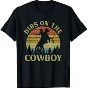 Dibs On The Cowboy Riding Horse Vintage Western Country T-Shirt