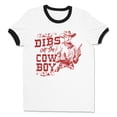 thumbnail image 1 of Dibs On The Cowboy Ringer Tee Shirt Unisex Small White/Black, 1 of 5