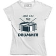 thumbnail image 1 of Dibs On The Drummer Funny Drumming Music Band Fan Gift Drums T-Shirt, 1 of 4