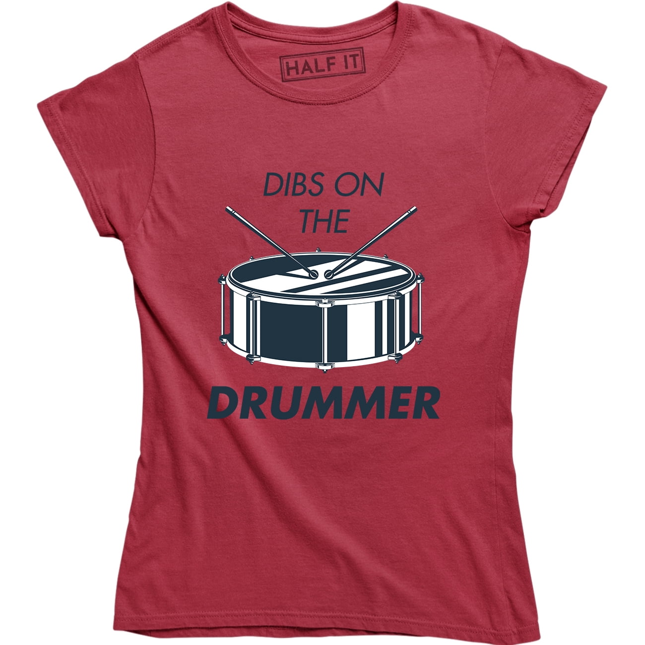 Dibs On The Drummer Funny Drumming Music Band Fan Gift Drums T Shirt