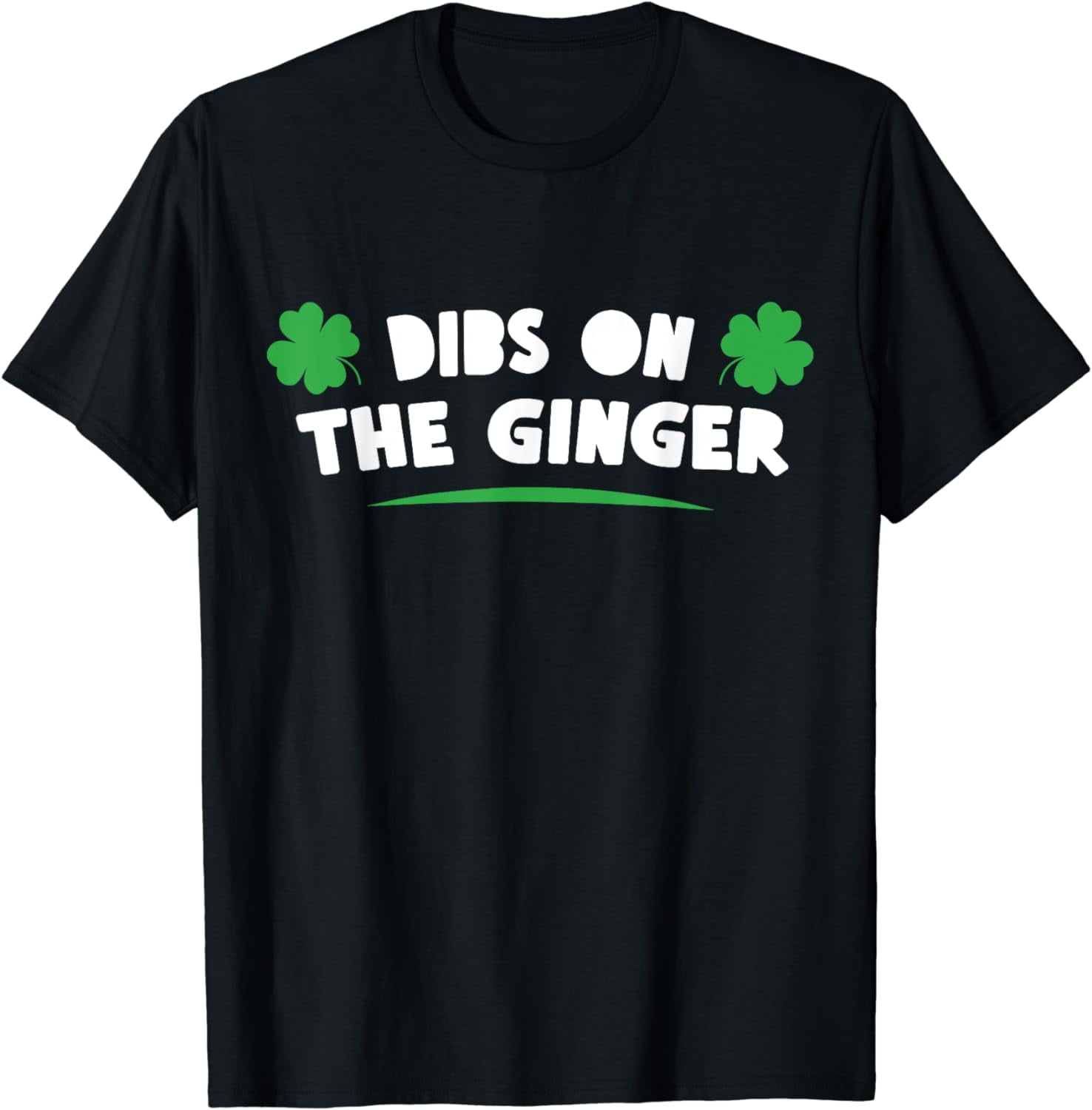 St Patrick's Day - Dibs On The Redhead T-Shirt St Patrick's Day - Dibs On The Redhead T-Shirt