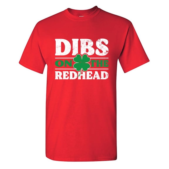 Dibs On The Redhead Sarcastic Humor Graphic Tees Gift For Mens Novelty Funny T Shirt