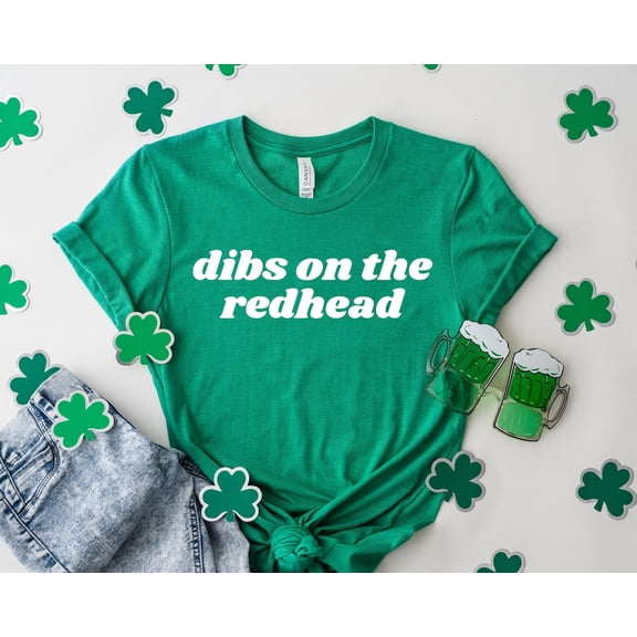 Dibs On The Redhead St Patricks Day Shirt Y2K Lucky Shirt Women T Shirt For Her St Paddys Day Shirt Irish Tshirt All Size S-5XL