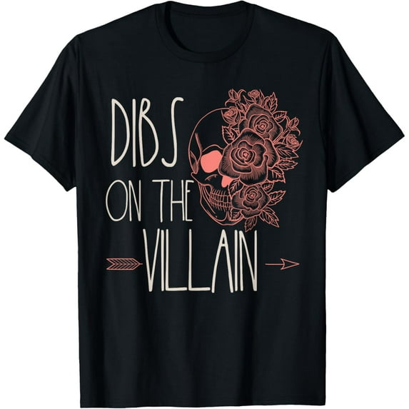 Dibs On The Villain Dark Romance Books For Women Smutt Merch T-Shirt