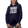 thumbnail image 1 of Dibs on the Assistant Chief - Corporate Executive, Boss's Day, Navy Blue Hooded Sweatshirt or Hoodie, XL, 1 of 5