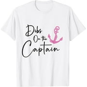 Dibs on the Captain T-Shirt