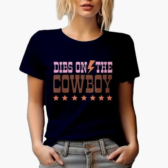 Dibs on the Cowboy Quote, Western Desert Themed Merch Gift, Navy Blue T-Shirt, XL