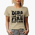 thumbnail image 1 of Dibs on the Fire Captain, Fireman or Firefighter Quote, Groovy Retro Wavy Text Merch Gift, Tan T-Shirt, Small, 1 of 5