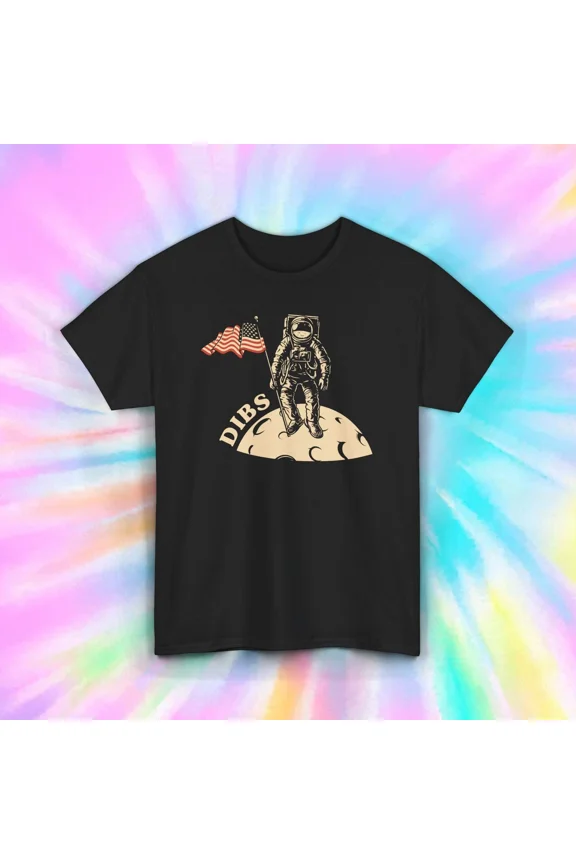 Dibs on the Moon USA Symbol Astronaut Patriotic Space Design Unisex T-Shirt, up to size 5XL