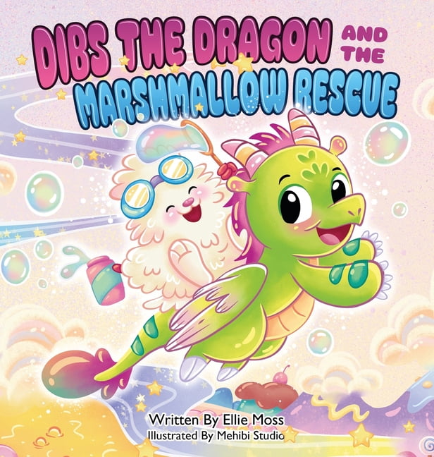 Dibs the Dragon and the Marshmallow Rescue, (Hardcover)