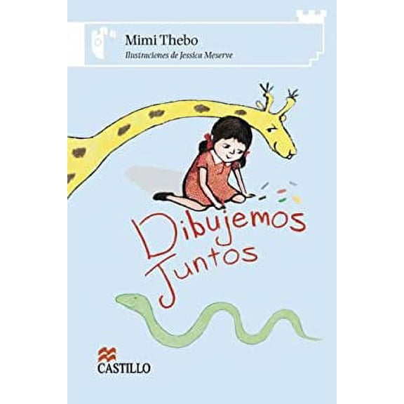 Pre-Owned Dibujemos juntos/ Let's Draw together (Castillo De La Lectura Blanca / White Reading Castle) (Spanish Edition) (Paperback) 9702008492 9789702008491