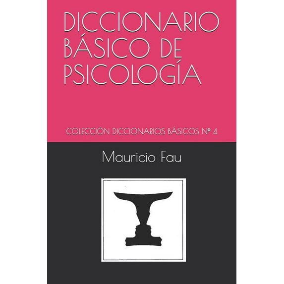Temas de Psicología: Diccionario Básico de Psicología: Colección Diccionarios Básicos N° 4 (Paperback)