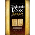 thumbnail image 1 of Pre-Owned Diccionario Biblico Ilustrado Holman (Hardcover) by S Leticia Calcada, Chad Brand, Charles Draper, 1 of 1