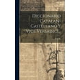 thumbnail image 1 of Diccionario Catalan-castellano Y Vice Versa[sic]... (Hardcover), 1 of 1