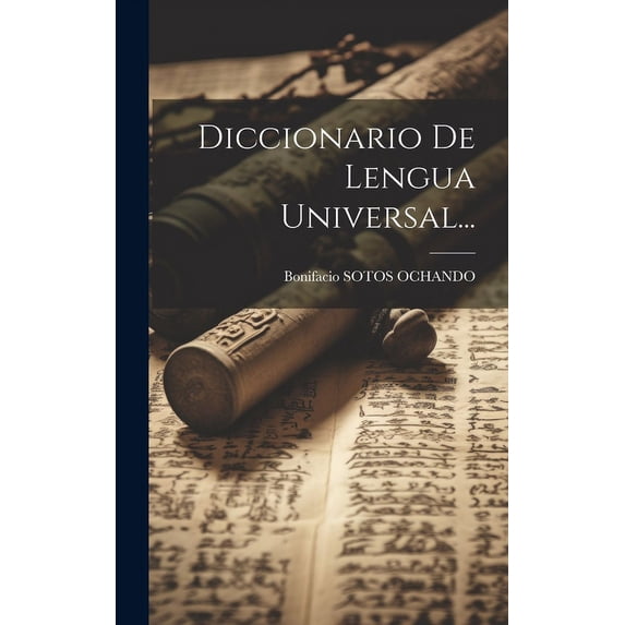 Diccionario De Lengua Universal... (Hardcover)
