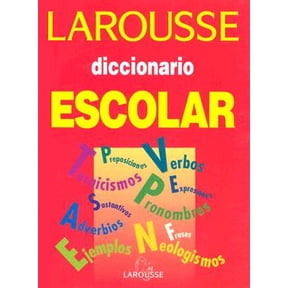 Pre-Owned Larousse Diccionario Escolar/ Larousse School dictionary (Spanish Edition) (Paperback) 9706070109 9789706070104