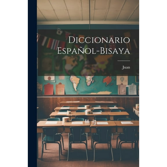 Diccionario Espaol-Bisaya (Paperback)