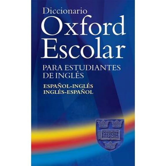 Pre-Owned Diccionario Oxford Escolar Para Estudiantes de Ingles (Espanol-Ingles/Ingles-Espanol) (Book)