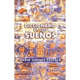 thumbnail image 1 of Pre-Owned Diccionario De Los Suenos / Dictionary of Dreams Paperback, 1 of 1