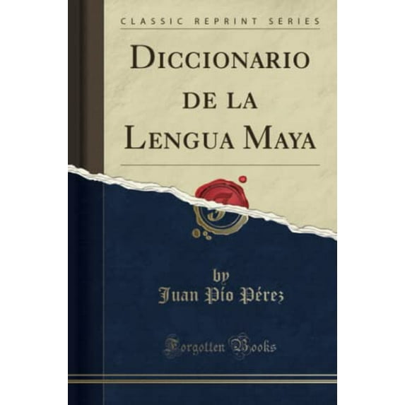 Pre-Owned Diccionario de la Lengua Maya (Classic Reprint) Paperback