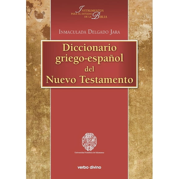 Diccionario griego-espaol del Nuevo Testamento, (Paperback)