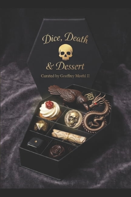 Dice, Death & Dessert, (Paperback)