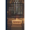 thumbnail image 1 of Dichiarazione PiÃ¹ Copiosa Della Dottrina Christiana Composta Per Ordine Di N.S. Papa Clemente Viii. Di Felice Memoria, (Hardcover), 1 of 1