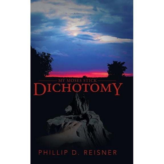 Dichotomy : My Moses Stick