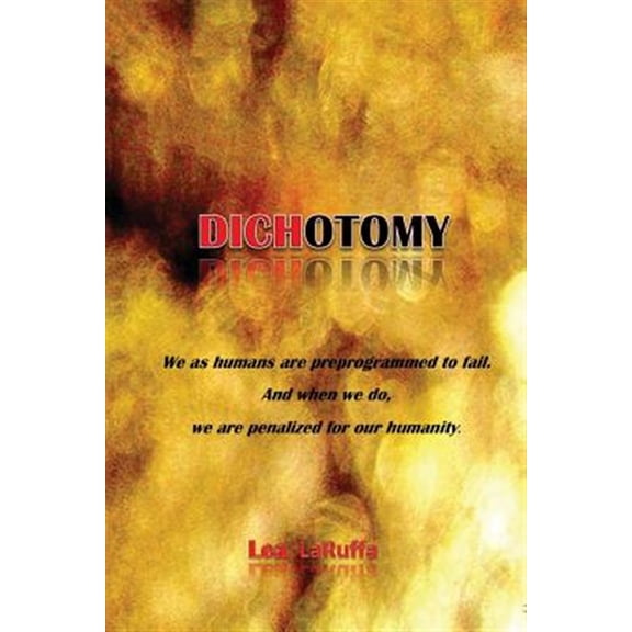 Pre-Owned Dichotomy (Paperback)