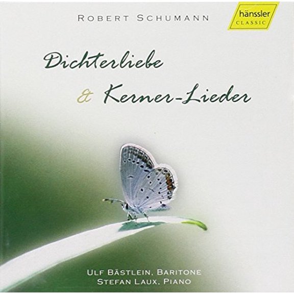 Schumann Robert - Bastlein Ulf - Laux Stefa Dichterliebe and Kerner-lieder (Bastlein, Laux (CD)