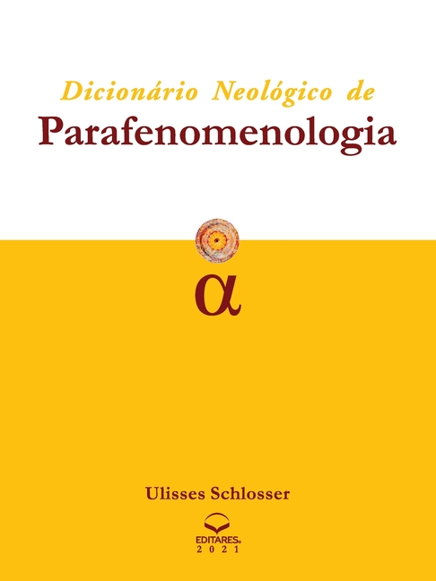 Dicionário Neológico de Parafenomenologia (Paperback) - image 1 of 1