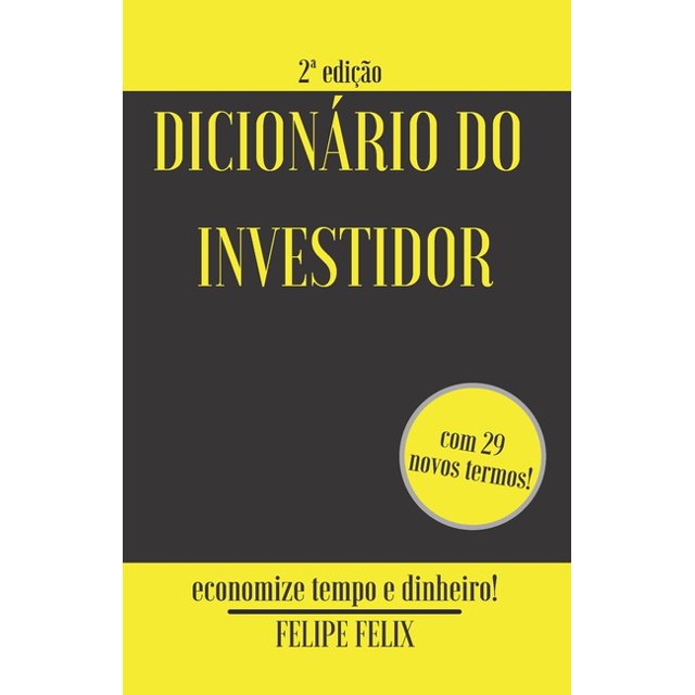 Dicionário do Investidor : 2a Edição (Paperback)