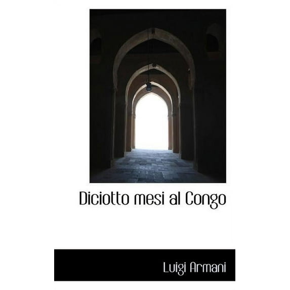 Diciotto Mesi Al Congo (Paperback)