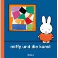 thumbnail image 1 of Bruna, D Miffy und die Kunst (Kunst für Kinder): Eine Einführung für Kinder (Hardcover), 1 of 1