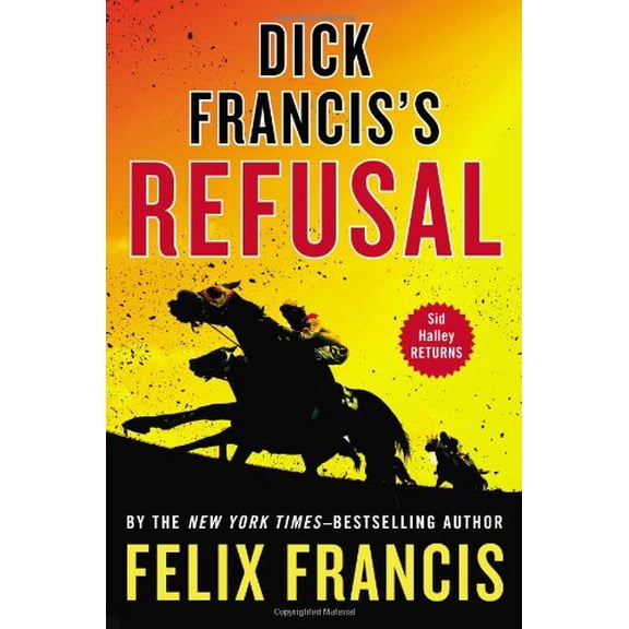 Pre-Owned Dick Francis's Refusal (Hardcover) 0399160817 9780399160813