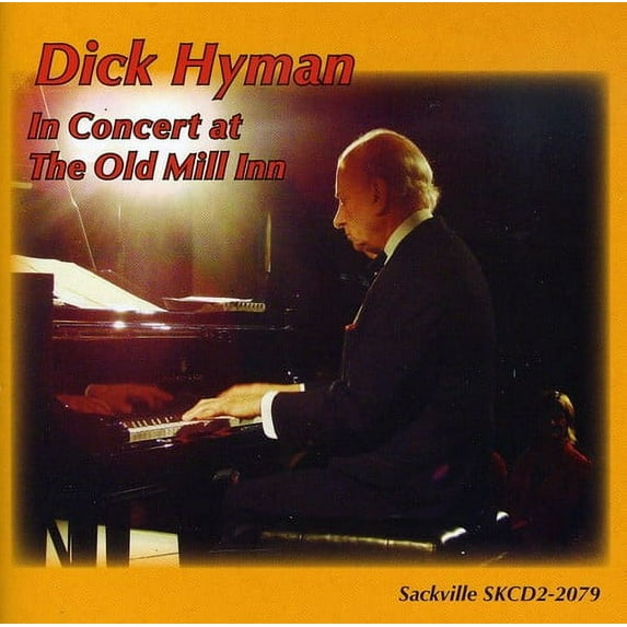 Dick Hyman - In Concert at the Old Mill Inn - Jazz - CD
