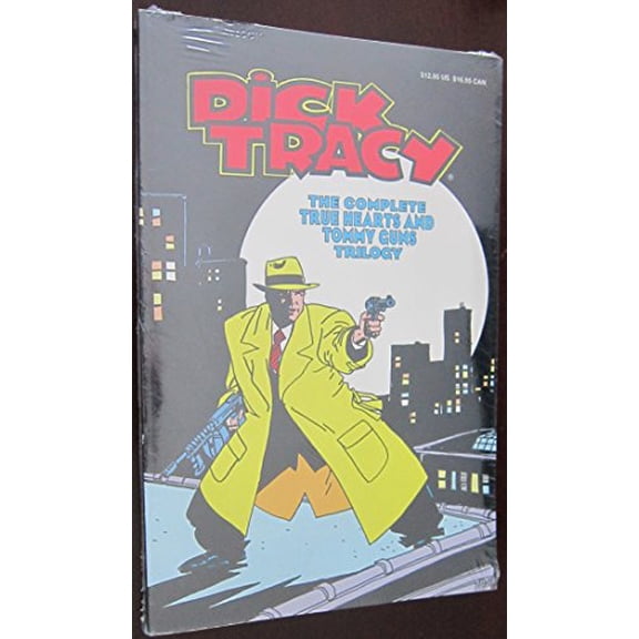 Pre-Owned Dick Tracy: The Complete True Hearts and Tommy Guns Trilogy (Paperback) 1561150045 9781561150045