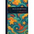 thumbnail image 1 of Dick and Brownie, (Paperback), 1 of 1