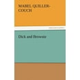 thumbnail image 1 of Dick and Brownie (Paperback), 1 of 1