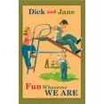 thumbnail image 1 of Dick and Jane Dick and Jane Fun Wherever We Are, (Hardcover), 1 of 1