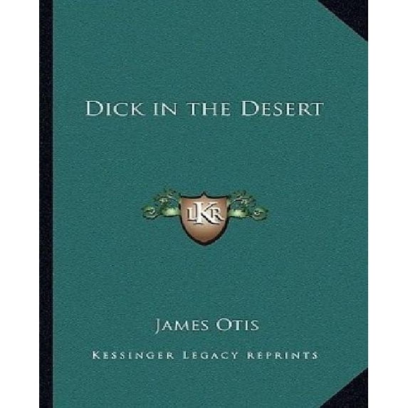 Dick in the Desert (Paperback)
