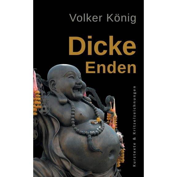 Dicke Enden, (Paperback)