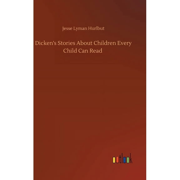 Dicken's Stories About Children Every Child Can Read, (Hardcover)