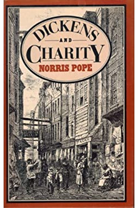 Pre-Owned Dickens and Charity (Hardcover) 023104478X 9780231044783