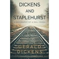 thumbnail image 1 of Pre-Owned Dickens and Staplehurst: A Biography of a Rail Crash (Paperback) 1788308514 9781788308519, 1 of 1